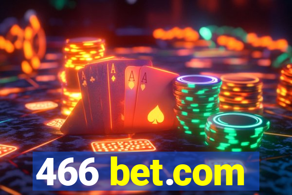 466 bet.com